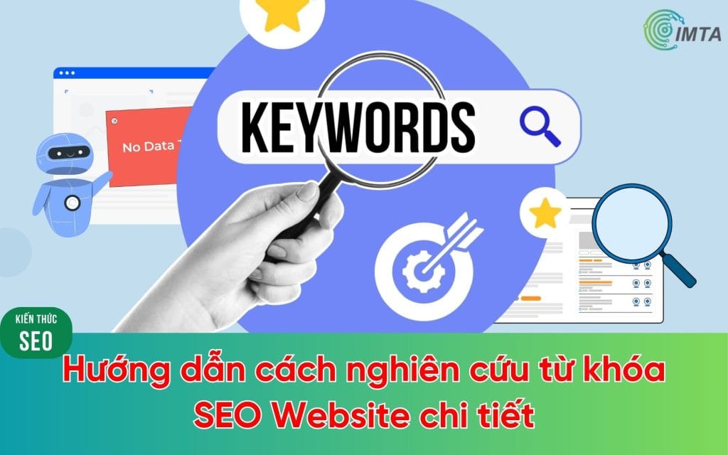 Hướng dẫn cách nghiên cứu từ khóa SEO Website chi tiết