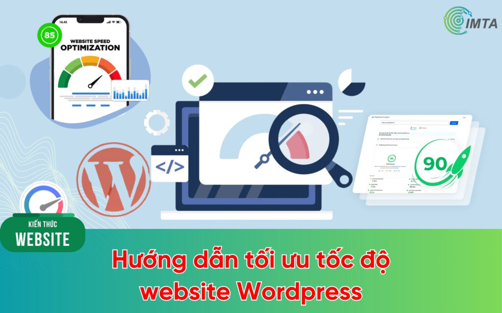 Hướng dẫn tối ưu tốc độ website Wordpress